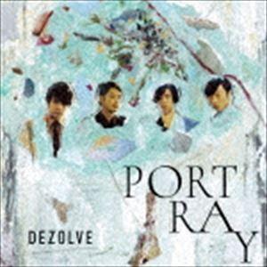 DEZOLVE / PORTRAY [CD]｜guruguru