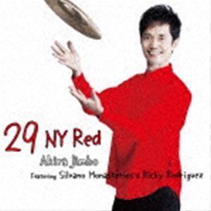 神保彰（ds、prog） / 29 NY Red Featuring Silvano Monasterios