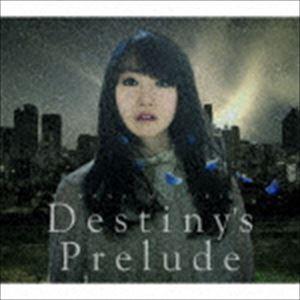 水樹奈々 / Destiny’s Prelude [CD]｜guruguru