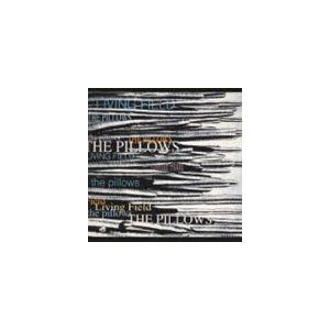 the pillows / LIVING FIELD [CD]