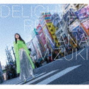 水樹奈々 / DELIGHTED REVIVER（初回限定盤／CD＋Blu-ray） [CD]