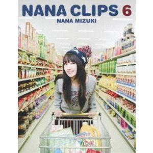 水樹奈々／NANA CLIPS 6 [Blu-ray]｜guruguru