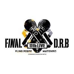 ヒプノシスマイク -Division Rap Battle- 11th LIVE≪Final D.R...