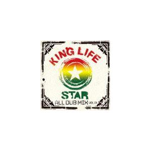 KING LIFE STAR（MIX） / KING LIFE STAR ALL DUB MIX V...