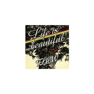 FLOW / Life is beautiful [CD]