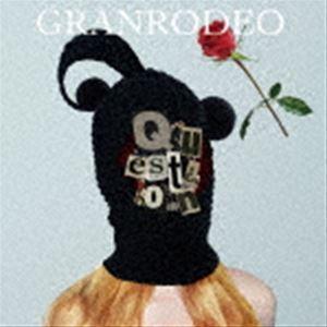GRANRODEO / Question（通常盤） [CD]｜guruguru