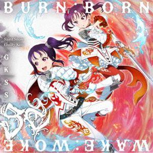GKSS / WAKE：WOKE／BURN：BORN（Saint Snow盤） [CD]
