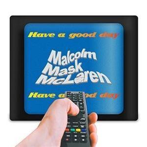 Malcolm Mask McLaren / Have a good day [CD]