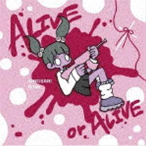 キングサリ / ALIVE or ALIVE Bitter ver [CD]｜guruguru