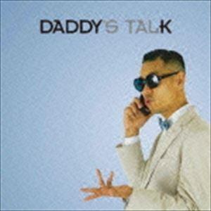 DADDY K / Daddy’s Talk [CD]｜guruguru