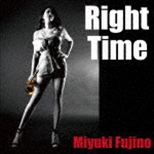 藤野美由紀（sax） / Right Time [CD]