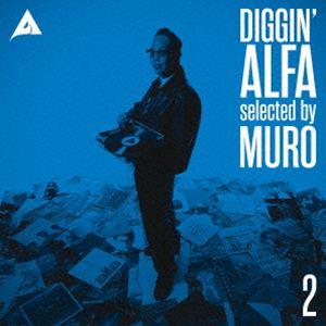 DIGGIN’ ALFA selected by MURO 2（完全生産限定盤／青盤） [レコード 12inch]