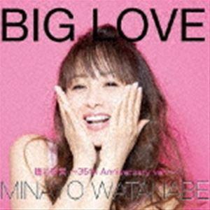 渡辺美奈代 / BIG LOVE [CD]｜guruguru