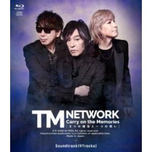 TM NETWORK／Carry on the Memories -3つの個性と一つの想い-／40t...