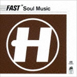 FAST SOUL MUSIC [CD]｜guruguru