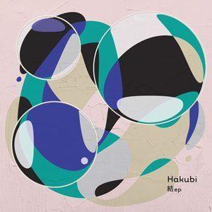 Hakubi / 結 ep [CD]｜guruguru