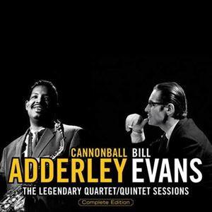Cannonball Adderley ＆ Bill Evans / THE LEGENDARY QUARTET／QUINTET
