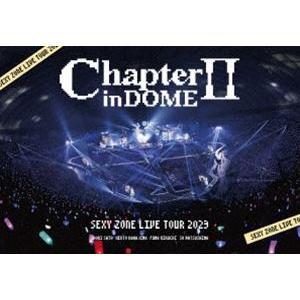 SEXY ZONE LIVE TOUR 2023 ChapterII in DOME（通常盤） [B...