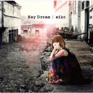 aiko / May Dream（通常仕様盤） [CD]｜guruguru