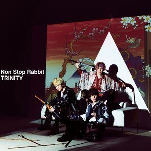 NON STOP RABBIT / TRINITY（初回限定盤／CD＋DVD） [CD]｜guruguru