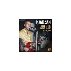 マジック・サム / 驚愕の発掘ライヴ1968 〜ライヴ・アット・アヴァン・ギャルド [CD]