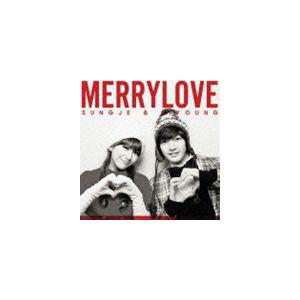 Sungje（超新星） ＆ Jiyoung（KARA） / Merry Love（限定盤／CD＋DVD） [CD]｜guruguru