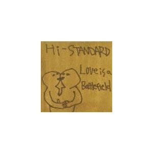 Hi-STANDARD / Love Is A Battlefield [CD]｜guruguru