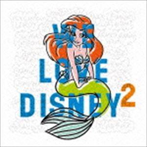WE LOVE DISNEY 2 [CD]｜guruguru