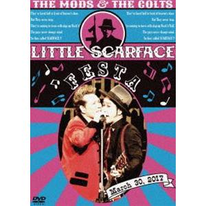 THE MODS／LITTLE SCARFACE FASTA [DVD]