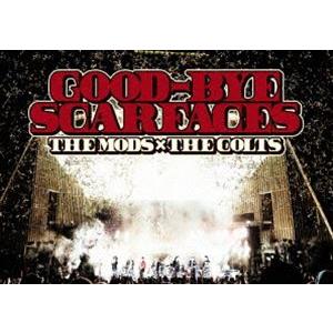 THE MODS×THE COLTS／GOOD-BYE SCARFACES [DVD]｜guruguru