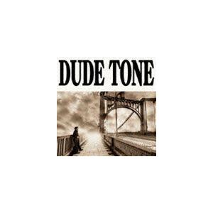 DUDE TONE / 十字路のGuitar [CD]