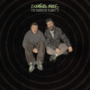 スリーフォード・モッズ / ザ・ディマイズ・オブ・プラネット・エックス [CD]
