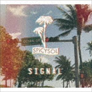 SPiCYSOL / SIGNAL [CD]
