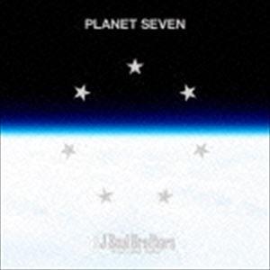 三代目 J Soul Brothers from EXILE TRIBE / PLANET SEVEN [CD]｜guruguru