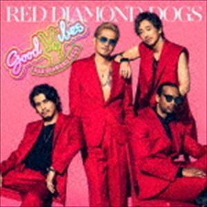 RED DIAMOND DOGS / GOOD VIBES [CD]｜guruguru
