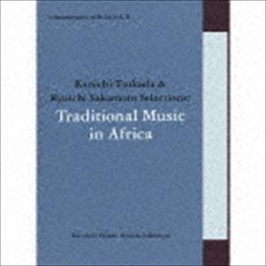 commmons： schola vol.11 Kenichi Tsukada ＆ Ryuichi Sakamoto Selections：Traditional Music in Africa [CD]｜guruguru