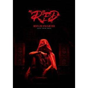 今市隆二／RYUJI IMAICHI LIVE TOUR 2024”R”ED [Blu-ray]