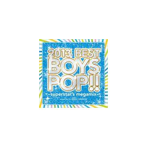 DJ MAGIC DRAGON / 2013 BEST BOYS POP!! -superstar’...