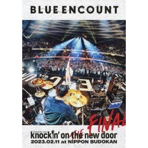 BLUE ENCOUNT TOUR 2022-2023〜knockin’ on the new do...