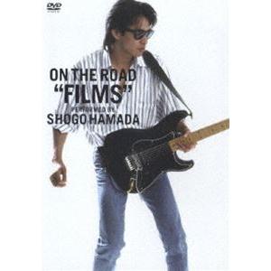 浜田省吾／ON THE ROAD ”FILMS” [DVD]