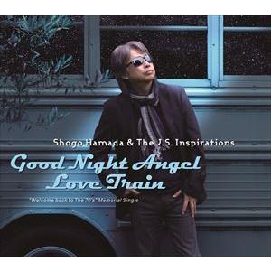 Shogo Hamada ＆ The J.S. Inspirations / Good Night ...