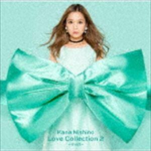 西野カナ / Love Collection 2 〜mint〜（通常盤） [CD] : secl-2360