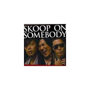 Skoop On Somebody / SKOOP ON SOMEBODY（通常盤） [CD]｜guruguru