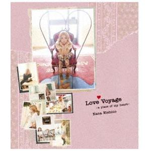 西野カナ／Love Voyage 〜a place of my heart〜 [Blu-ray]｜guruguru