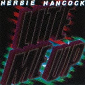 ハービー・ハンコック（key、vo） / ライト・ミー・アップ（期間生産限定スペシャルプライス盤） [CD]｜guruguru
