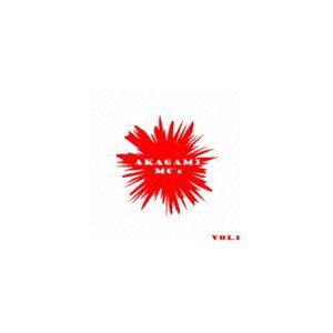 AKAGAMI MC’s×朋晃 / AKAGAMI MC’s vol.1 [CD]