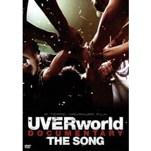 UVERworld／UVERworld DOCUMENTARY THE SONG（通常盤） [DVD]｜guruguru