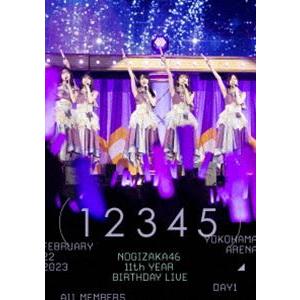 乃木坂46／11th YEAR BIRTHDAY LIVE DAY1 ALL MEMBERS（通常盤） [DVD]｜guruguru