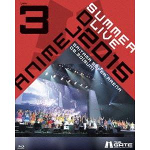 Animelo Summer Live 2015 -THE GATE- 8.30 [Blu-ray]