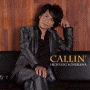 米川英之 / CALLIN’ [CD]｜guruguru